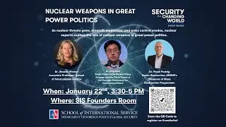 FPGS Security Series: Nuclear Weapons in Great Power Politics