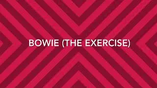 BOWIE - The exercise (Day 3 of Hard 75)