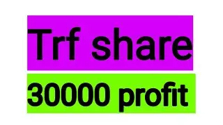 trf share news, trf share analysis, trf share target
