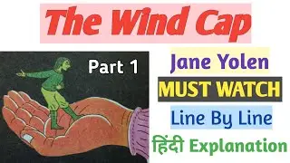 The Wind Cap by Jane Yolen in hindi | Part 1 | Data Tuition