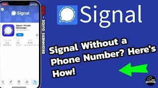 How to Use Signal Without Showing Your Phone Number in 2025?