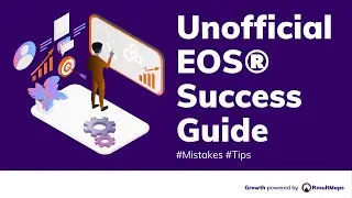 Unofficial EOS Success Guide - Start with Vision, Not Accountability Charts