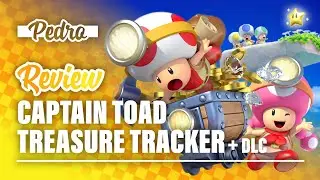 Review - Captain Toad Treasure Tracker + DLC ~ Pedro