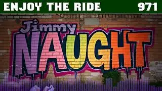 Enjoy the Ride [971] - (Indie Dance) - Jimmy Naught