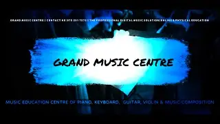 Online & Physical Music Education Centre of Musical Instruments Piano | Keyboard | Guitar | Violin
