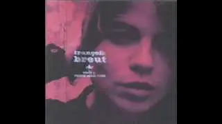 FRANCOIZ BREUT- Si Tu Disais