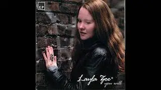 LAYLA ZOE - 'YOU WILL' (2005)