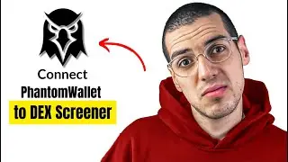 How to Connect Phantom Wallet to DEX Screener (2025) - Step-by-Step Tutorial