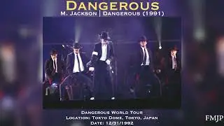 Dangerous 1992 Tour Version | Fanmade