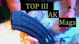 TOP Three AK-47 Magazines 7.62x39
