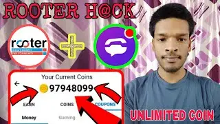 Rooter App Coin H@ck | Rooter Unlimited Coin Trick | Rooter Unlimited Refer Trick | Rahultech