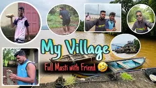 😍❤️ My Village 🥰🏡 full Masti With Friend ￼🤣🫂 Marathi ￼Vlog 🚩🧡