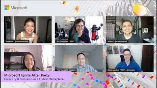Microsoft Ignite After Party - Diversity and Inclusion in the workplace after COVID-19