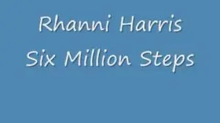 Six Million Steps - Rhanni Harris