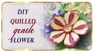 DIY How to make Quilling Flower / Quilling Tutorial /Flowers for Greeting Card