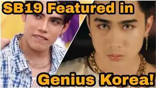 SB19 Featured in Genius Korea! | Esbi Updates