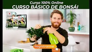 🌱C&oacute;mo hacer un Bonsai DESDE CERO - Curso Online con Certificado  👨🏽&zwj;🎓