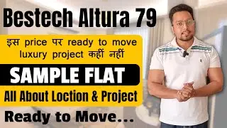 Bestech Park View Altura Sector 79 Gurgaon || Ready to Move || New launch || On SPR Road || #bestech