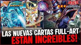 LAS NUEVAS CARTAS FULL ART ESTAN INCREIBLES -  YUGIOH NOTICIAS EN ESPA&Ntilde;OL #OCG #noticiasyugioh