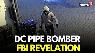 LIVE | DC Pipe Bomber Was Pro-Trump, FBI Makes Shocking Revelation Post Arrest | Brian Cole | N18G