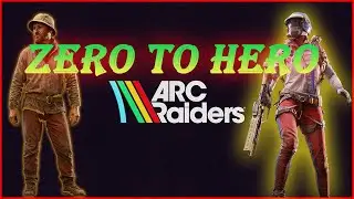 From Nothing to Fully Loaded | ARC Raiders Zero-to-Hero Run