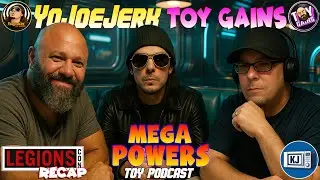 Mega-Powers Podcast * RAWED * LegionsCon 2025 Recap Part I
