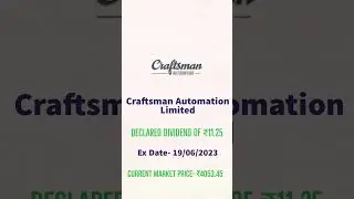 Craftsman Automation Ltd Dividend