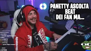 PANETTY ASCOLTA I BEAT DEI FAN MA..