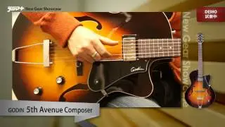 【デジマートNew Gear Showcase】Godin / 5th Avenue Composer