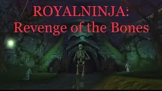 RoyalNinja: Revenge Of The Bones ( A Celtic Heroes Story) (SAD WARNING) (WILL CRY)