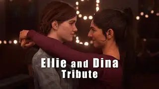 Ellie and Dina Tribute | Take On Me | A-ha | The Last of Us Part 2