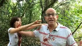 Maggie - Marshall at the Movies