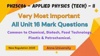 PH25C06 Applied Physics-2 Important Questions 16 marks Biotech #tamil #engineering #physics #science