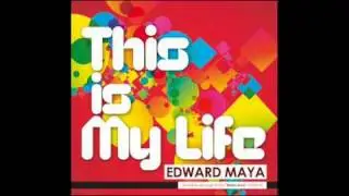 edward maya this is my life remix 2011