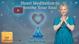🧘‍♀️ Heart-Coherence Meditation for Anxiety & Pain Relief 🧘‍♂️