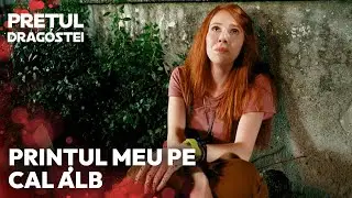 Viața este plină de surprize 🎁😲| Prețul dragostei | Subtitrare &icirc;n rom&acirc;nă | Kiralık Ask