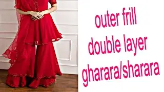 HOW TO MAKE DOUBLE LAYER Frill  GHARARA/SHARARA Easiest Way           NEW STYLE GHARARA/SHARARA 2023
