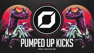 PSY-TRANCE ◉ Foster The People - Pumped up Kicks (Akronus & Memento Mori Remix)