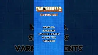 TF2 Lore Facts - Manco Sponsored Events??