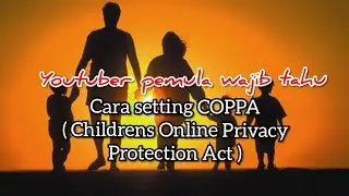 CARA SETTING COPPA - Children's Online Privacy Protection Act lewat HP Android