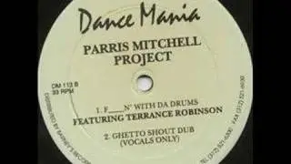Parris  Mitchell - Ghetto Shout Out!! Feat. Waxmaster