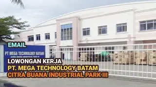 PT Mega Technology Batam Info Lowongan Kerja Pabrik OEM Batam Hari Ini
