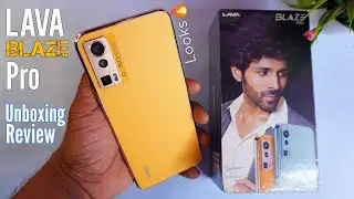 Lava Blaze Pro Unboxing | Looks 🔥 | Review | Lava Blaze Pro Camera Test 📸