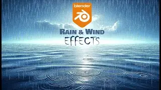 Create RAIN with WIND Effects in under 5 Minutes! - Blender Tutorial