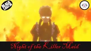 Black Lagoon: Night of the Killer Maid (Abridged One-Shot) | BYTE