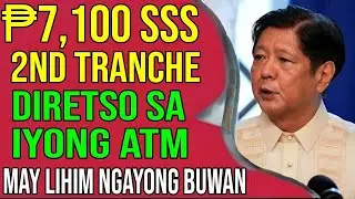 Bagong Credit Alert! SSS ₱7,100 2nd Tranche, Diretso na sa ATM&mdash;May Lihim na Anunsyo Ngayong Buwan!