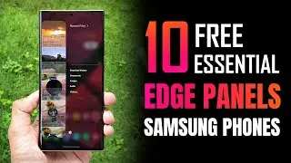 10 Essential Free Edge Panel apps for samsung Phones.