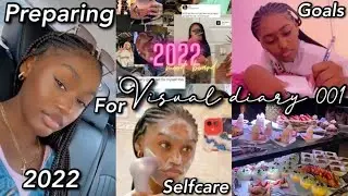 Visual diary: Preparing for 2022 | goals, mood board, going out, routine, self care | ItssNiquess