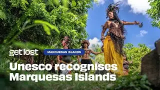 UNESCO RECOGNISES MARQUESAS ISLANDS