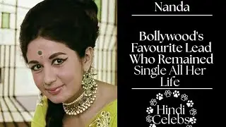 Nanda Bollywood's Favourite Actress Who Was To Marry Manmohan Desai Remained Single #Bollywood ~ HC